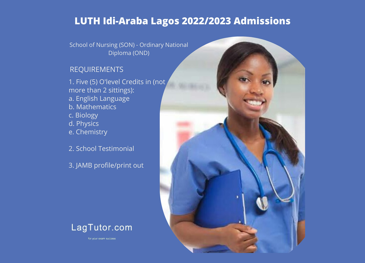 Lagos University Teaching Hospital Idi-Araba, Lagos 2022/2023 Admissions