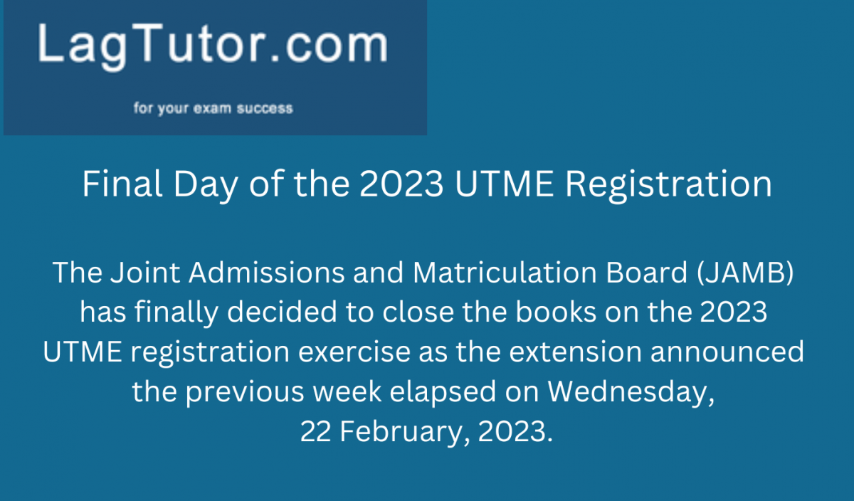 Final Day of the 2023 UTME Registration