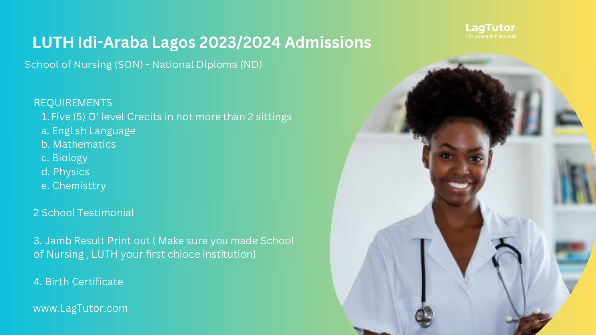 Lagos University Teaching Hospital Idi-Araba, Lagos 2023-2024 Admissions